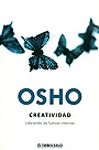 Osho: creatividad. Liberando las fuerzas internas.