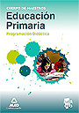 Educaci�n primaria. Programaci�n did�ctica. Cuerpo de maestro