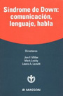 S�ndrome de Down: Comunicaci�n, lenguaje, habla