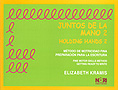 Juntos de la mano 2. M�todo de motricidad fina. Preparaci�n para la escritura.