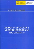 Cuestionarios. Ruido: Evaluaci�n y acondicionamiento ergon�mico