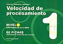 Velocidad de procesamiento. Nivel 1. Para ni�os de 3 a 4 a�os. Colecci�n estimular y aprender.