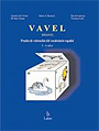 VAVEL Infantil. Prueba de valoraci�n del vocabulario espa�ol. 2.6 a 6.6 a�os.