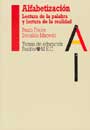 Alfabetizaci�n. Lectura de la palabra y lectura de la realidad
