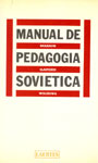 Manual de Pedagog�a Sovietica