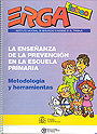 Erga Tebeo. La ense�anza de la prevenci�n en la escuela primaria.