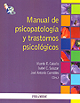 Manual de psicopatolog�a y trastornos psicol�gicos