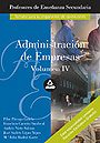 Administraci�n de empresas. Volumen IV. Profesores de ense�anza secundaria.