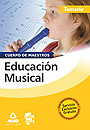 Educaci�n musical. Temario. Cuerpo de maestros.