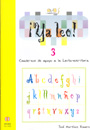 �Ya leo! 3 Cuadernos de apoyo a la lecto-escritura Silabas directas: p-s-l
