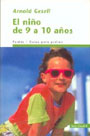 El ni�o de 9 a 10 a�os.