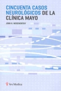 Cincuenta casos neurol�gicos de la cl�nica Mayo