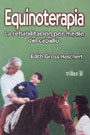 Equinoterapia. La rehabilitaci�n por medio del caballo.