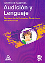 Audici�n y Lenguaje. Secuencia de Unidades Did�cticas Desarrolladas. Cuerpo de Maestros.