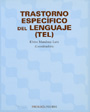 Trastorno espec�fico del lenguaje (TEL)