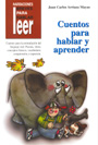 Cuentos para hablar y aprender.Cuentos para la Estimulaci�n del Lenguaje Oral:Praxias, Ritmo, Vocabulario, Comprensi�n Expresi�n