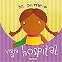 Mi primera visita al hospital