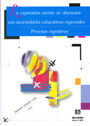La expresi�n escrita de alumnos con necesidades educativas especiales. Procesos cognitivos