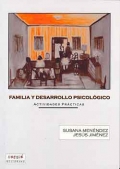 Familia y desarrollo psicol�gico. Actividades practicas.
