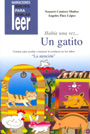 Hab�a una vez... Un gatito. Cuentos para ayudar a mejorar la conducta de los ni�os. La atenci�n.