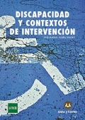 Discapacidad y contextos de intervenci�n.