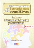 Estimulaci�n de las funciones cognitivas. Cuaderno 7: Percepci�n Espacial y Lateralidad. Nivel 1.