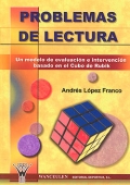 Problemas de lectura. Un modelo de evaluacin e intervencin basado en el Cubo de Rubik.