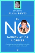 El no tambin ayuda a crecer. (Rustica)
