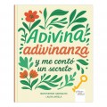 Adivina adivinanza y me cont un secreto.