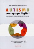 Autismo con apoyo digital. Gu�a pr�ctica basada en evidencias