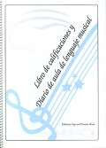 Libro de calificaciones y diario de aula de lenguaje musical