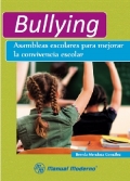 Bullying. Asambleas escolares para mejorar la convivencia escolar