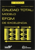 Calidad total: modelo EFQM de excelencia