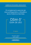DSM5: guía de uso. El complemento esencial del manual diagnóstico y estadístico de los trastornos mentales