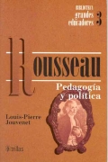 Rousseau. Pedagogía y política.