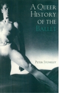 A Queer History of the Ballet