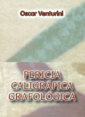 Pericia caligráfica grafológica.