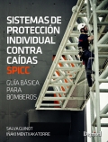 Sistemas de protecci�n individual contra ca�das. SPICC. Gu�a b�sica para bomberos
