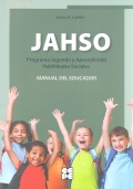 Manual del educador de JAHSO, Programa Jugando y Aprendiendo Habilidades Sociales.