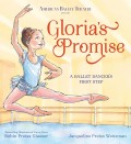 Gloria's Promise a ballet dancer's first step