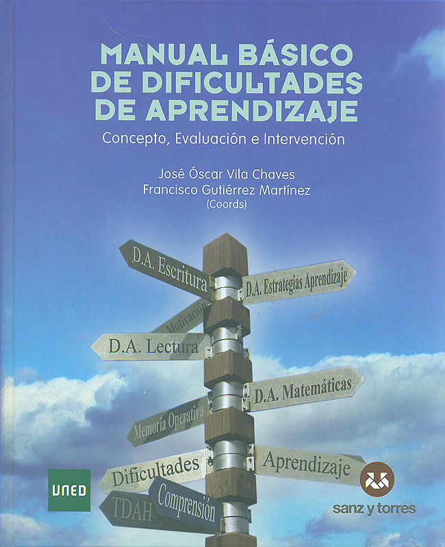 Manual Básico De Dificultades De Aprendizaje. Concepto, Evaluación E I