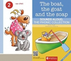 The boat,the goat and the soap. Sound aloud. The phonic collection. Angls/catal