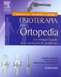 Fisioterapia en ortopedia. Un enfoque basado en la resolucin de problemas.