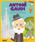 Antoni Gaud. L'arquitecte que s'inspirava en la naturalesa per crear les seves obres.