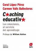Coaching educativo. Las emociones, al servicio del aprendizaje