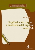 Lingüística de corpus y enseñanza del español como 2L