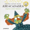 Abracadabra �Juguemos a restar n�meros!