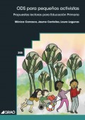 ODS para peque�os activistas. Propuestas lectoras para educaci�n primaria