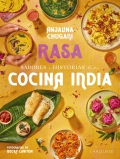 Rasa. Sabores e historias de mi cocina india