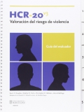 HCR-20 v3: Valoración del riesgo de violencia. Guía del evaluador